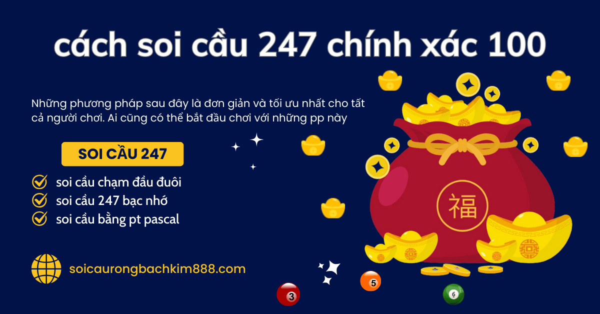 những cách soi cầu 247 chuẩn